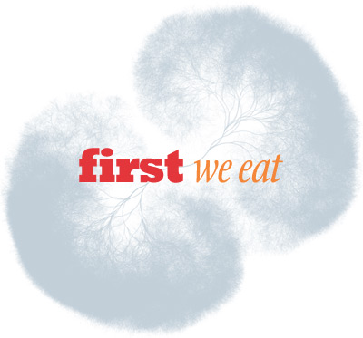 First We Eat