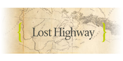 The Lost Highway