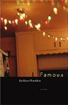 Famous by Kathleen Flenniken