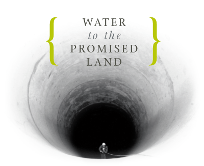 Water to the Promised Land