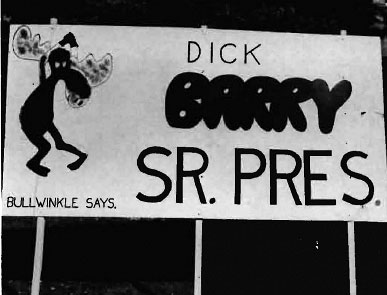 Dick Barry senior president campaign sign